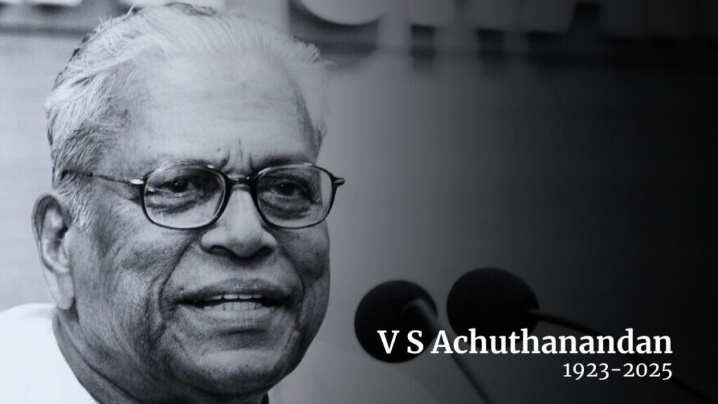 V.S. Achuthanandan: केरल के पूर्व मुख्यमंत्री और कम्युनिस्ट आंदोलन के महान नेता का निधन